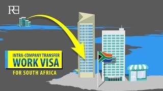 Intra-company Transfer Work Visa for South Africa