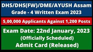 DHSDHSFWDMEAYUSH Assam Grade - 4 Written Exam 2023 Officially Scheduled