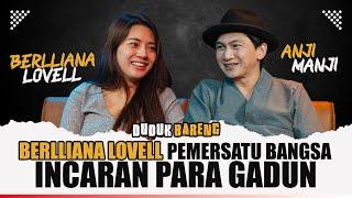 BERLLIANA LOVELL PERNAH DITAWAR 30 JUTA BUAT KENCAN ️ Duduk Bareng Anji