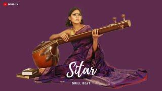 Sitar - Drill Beat  Gangster Theme  Loko  Free Download