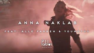 Anna Naklab feat. Alle Farben & YouNotUs - Supergirl Official Video