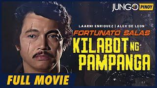 Fortunato Salas Kilabot ng Pampanga  Laarni Enriquez  Full Tagalog Action Movie