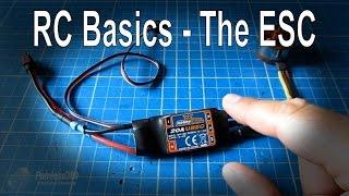 RC Basics - Understanding Electronic Speed Controllers ESC