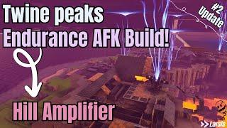 Twine Peaks Endurance Build AFK - Working 2024 - Hill Amplifier - Update #2 - Fortnite STW