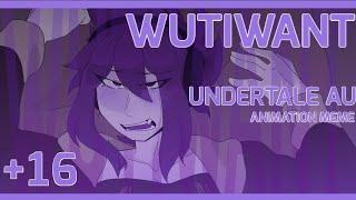 WUTIWANT animation meme  UNDERTALE AU Fresh applepie +16 VIOLENCE + NVDITY