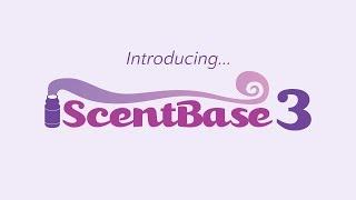 Scentbase 3 Introduction New Scent Database Management Features