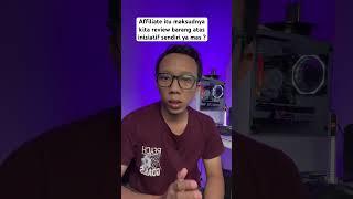 Affiliate itu review barang atas inisiatif sendiri ?