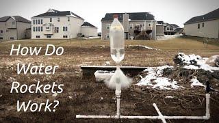 How Do Water Rockets Work?