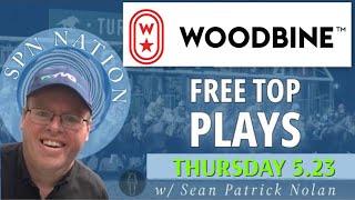 WOODBINE - Free Top Picks from SPN THURSDAY  5.23.24