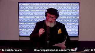 Working Group LIVE Special guests Sue Bradford & Simon Wilson
