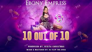 Ebony Empress  - 10 out of 10 Bouyon 2023