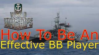 World of Warships- How To Be An Effective Battleship Player