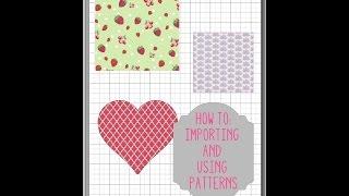 How To Importing and Using Patterns