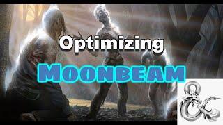 Optimizing Moonbeam D&D 5e