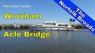 Norfolk Broads Holidays 2024 - discover the River Bure from Wroxham to Acle Bridge