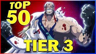 TOP 50 STRONGEST ONE PIECE CHARACTERS - Tier 3 Version