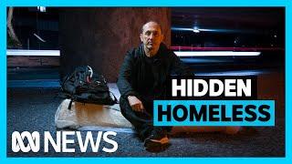 Australias homeless hidden in plain sight  ABC News