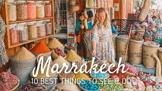 Marrakech Morocco bucket list 10 best things to see and do in Marrakech