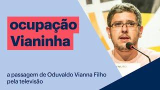 A passagem de Oduvaldo Vianna Filho pela televisão  Reinaldo Cardenuto