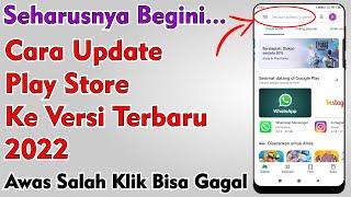 Cara Update Play Store Ke Versi Terbaru  Memperbarui Google Play Store Android