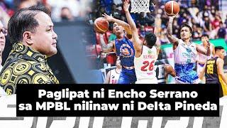 Why Encho Serrano left PBA for MPBL  Spin.ph