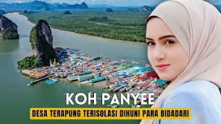 Koh Panyee Desa Terapung Terisolasi Bak Negeri Dongeng Mayoritas Islam Di Thailand