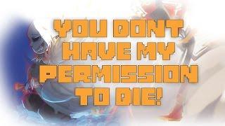 You Dont Have My Permission to Die -- Underfell Comic Dub Short