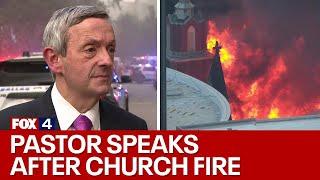 Pastor Robert Jeffress on First Baptist Dallas historic sanctuary fire