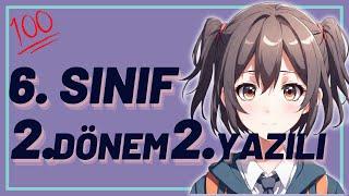 6. SINIF İNGİLİZCE 2. DÖNEM 2. YAZILI