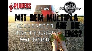 CamberJoe2.0  - Mit dem Multipla auf der Essen Motor Show 2018??