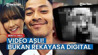 TERJAWAB Video Panas Mirip Gisel Bukan Rekayasa Digital