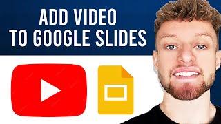 How To Add YouTube Video To Google Slides Step By Step