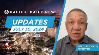 Guam News Update July 30 2024