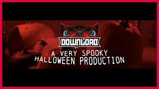 A very SPOOKY Download Festival Halloween Announcement