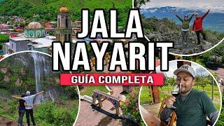 🟠 QUÉ HACER en JALA NAYARIT  PUEBLO MÁGICO ▶︎ GUÍA COMPLETA Cómo llegar hospedaje y actividades