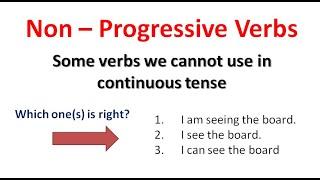 Non-Progressive Verbs  State Verb  Linking Verbs  English Grammar