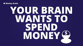 Your brain wants to spend money. This is the neuroscience of consumerism.  Money Arata 53