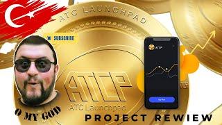 ATC LAUNCHPAD TÜRKÇE TANITIM VIDEOSU . ATCP TOKEN HAKKINDA BİLGİ