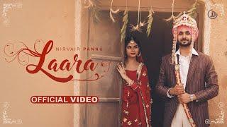 Laara - Nirvair Pannu Official Video Deol Harman  Juke Dock