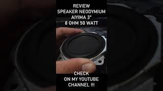 Review Speaker Neodymium - Aiyima Midrange 3 Inch 8 Ohm 50 Watt