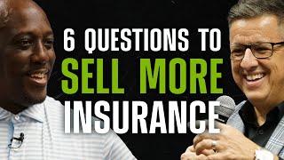 The Best Insurance Sales Systems The 6 Questions vs the 5 Fundamentals Similarities & Differences