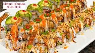 Sushi Rolls Shrimp Tempura Sushi Rolls Dragon sushi rolls How to make Sushi Sushi Recipe