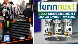 FORMNEXT 2022  Metall 3D Druck Prusa XL Snapmaker Artisan & mehr