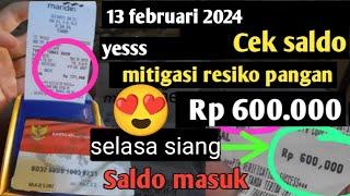 PKH hari iniCek saldo mitigasi resiko pangan siang ini hasilnya?..13 februari 2024