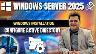 Installation of Windows Server 2025  About New Features of Server 2025 step y step guide 