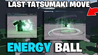 TATSUMAKI FINAL MOVE ENERGY BALL  The Strongest Battlegrounds Update