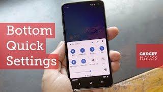 Move Quick Settings to the Bottom on Android How-To