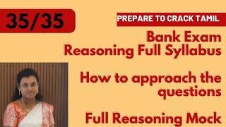 Bank Exam Reasoning Full Syllabus-How to Score Full marks-The Approach-Full Reasoning Mock