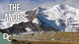 Earth Longest Mountain Range The Andes  Mountains And Life  Documentary Central