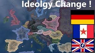 What If Germany UK And France Changed Ideologies? Hoi4 Timelapse